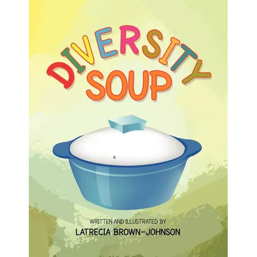 Diversity Soup