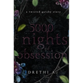 5000 Nights of Obsession: A Twisted Gatsby Story