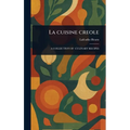 La Cuisine Creole
