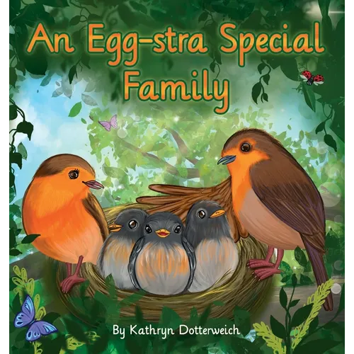 An Egg-Stra Special Family: An Egg-Donation Story