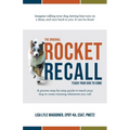 The Original Rocket Recall: Teach Your Dog to Come
