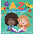 A to Z with Fruits and Veggies