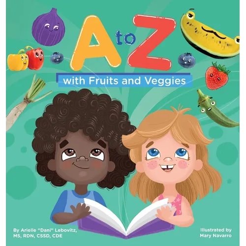 A to Z with Fruits and Veggies