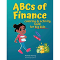 ABCs of Finance Coloring & Activity Book for Big Kids