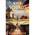 When Sounds Collide
