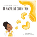 If Macaroni Could Talk