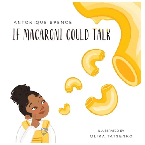 If Macaroni Could Talk