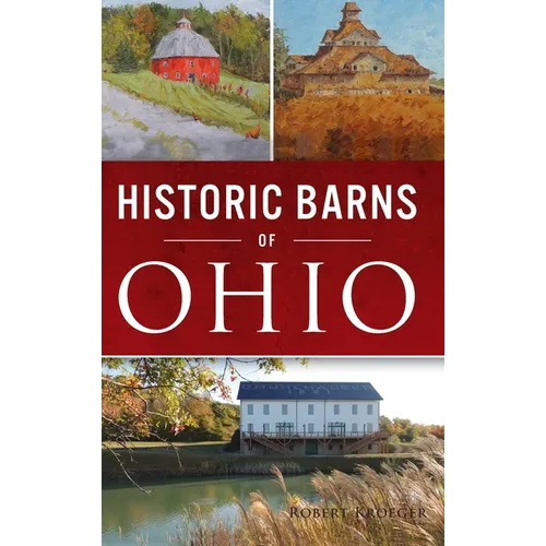 Historic Barns of Ohio
