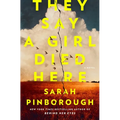 They Say a Girl Died Here