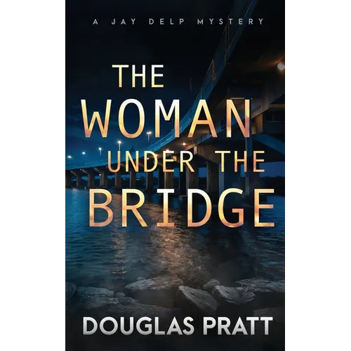 The Woman Under the Bridge