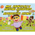 Mrs. Know-It-All's Awesome Adventures of Alphabetical Rhymes