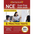 NCE Exam Prep 2025-2026: 5 Practice Tests and NCE Study Guide [8th Edition]