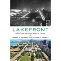 Lakefront: Public Trust and Private Rights in Chicago