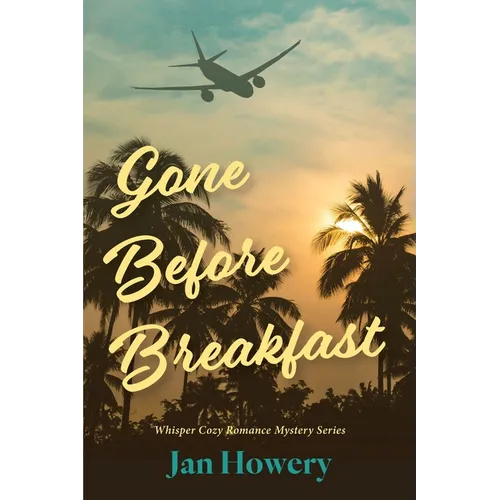 Gone Before Breakfast: When a loved one disappears, you know you're alone.