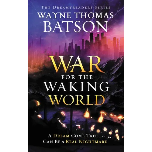 The War for the Waking World