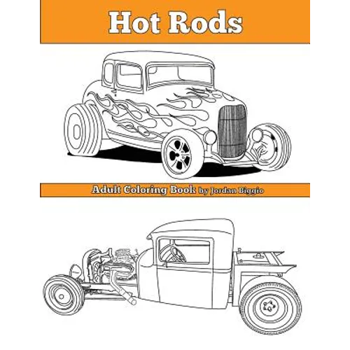 Hot Rods: Adult Coloring Book