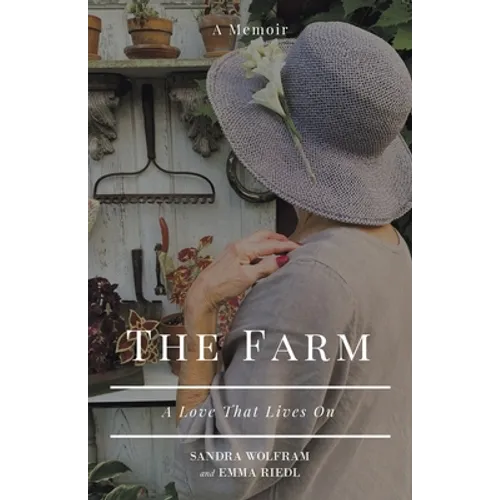 The Farm: A Love That Lives On