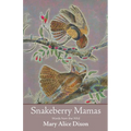 Snakeberry Mamas
