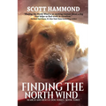 Finding the North Wind: Search and Rescue Dog Series