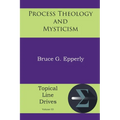 Process Theology and Mysticism
