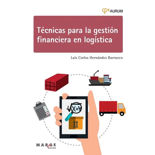 Técnicas para la gestión financiera en logística