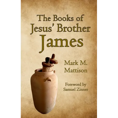 The Books of Jesus' Brother James