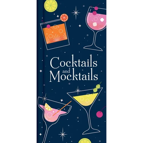 Cocktails and Mocktails