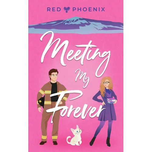 Meeting My Forever