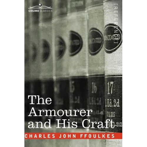 The Armourer and His Craft