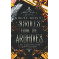Scrolls from the Archives: A Fire & Brimstone Short Story Collection