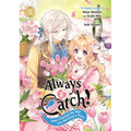 Always a Catch! 05: How I Punched My Way Into Marrying a Prince