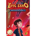 Epic Zero Series: Books 1-3: Epic Zero Collection
