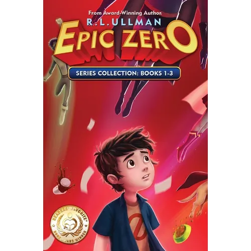 Epic Zero Series: Books 1-3: Epic Zero Collection