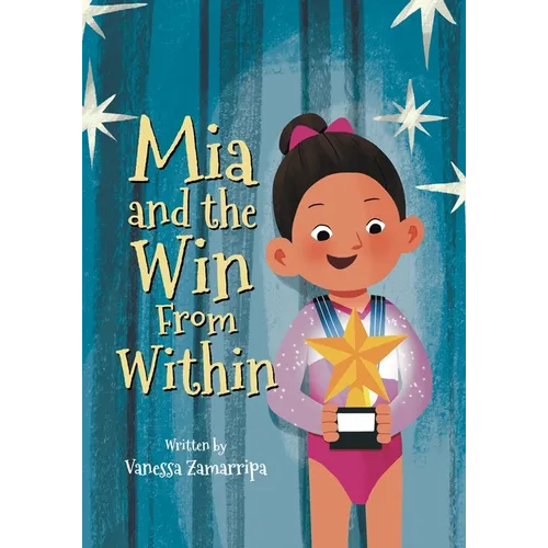 Mia and the Win From Within