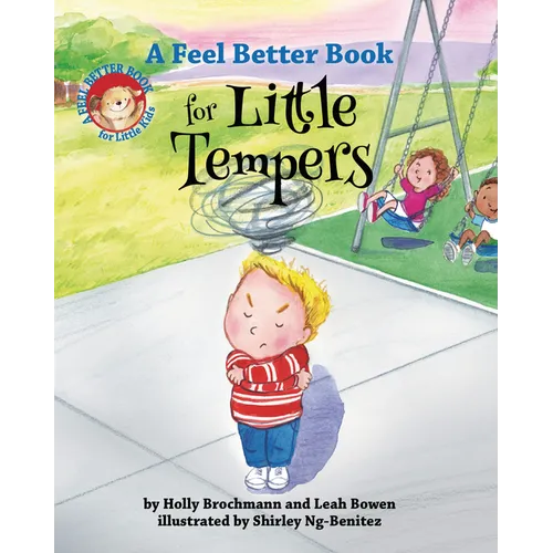 A Feel Better Book for Little Tempers
