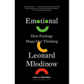 Emotional: How Feelings Shape Our Thinking