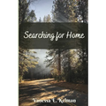 Searching for Home: A Pine Valley Novel