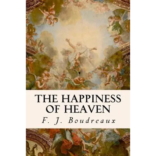 The Happiness of Heaven