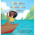 Dalia Explores the Haitian Creole Alphabet: A Bilingual Alphabet Book for Kids