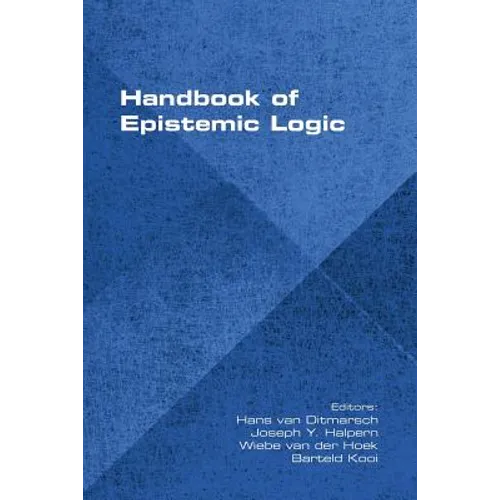 Handbook of Epistemic Logic
