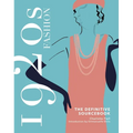 1920s Fashion: The Definitive Sourcebook