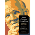 Jesus Changes Everything: A New World Made Possible