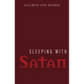 Sleeping with Satan
