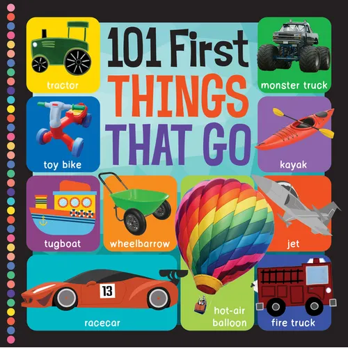101 First Things That Go