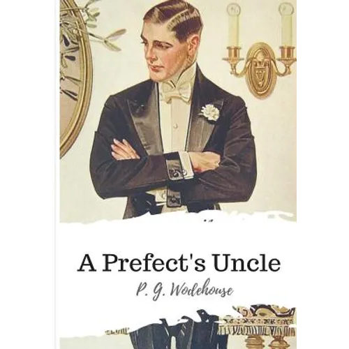 A Prefect's Uncle