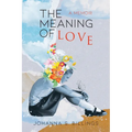 The Meaning of Love