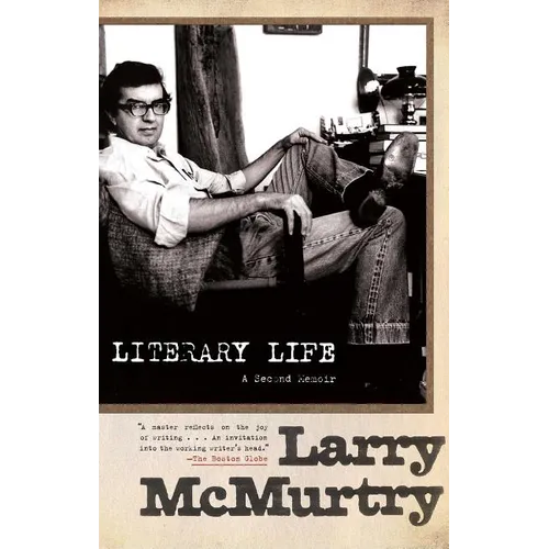Literary Life: A Second Memoir