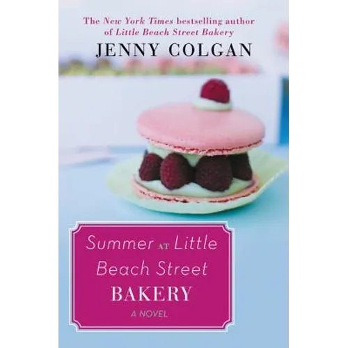 Summer at Little Beach Street Bakery
