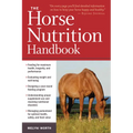 Horse Nutrition Handbook