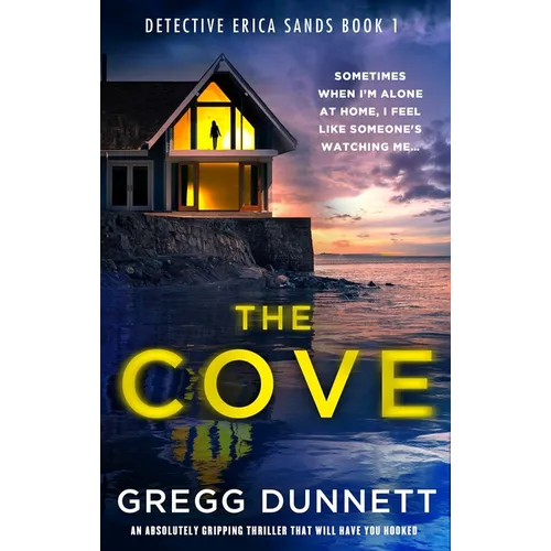 The Cove: An Absolutely Gripping Thriller That Will Have You Hooked